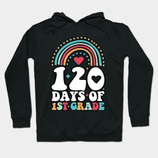 Happy 120th Day of School Teachers 1st Grade Rainbow Hoodie